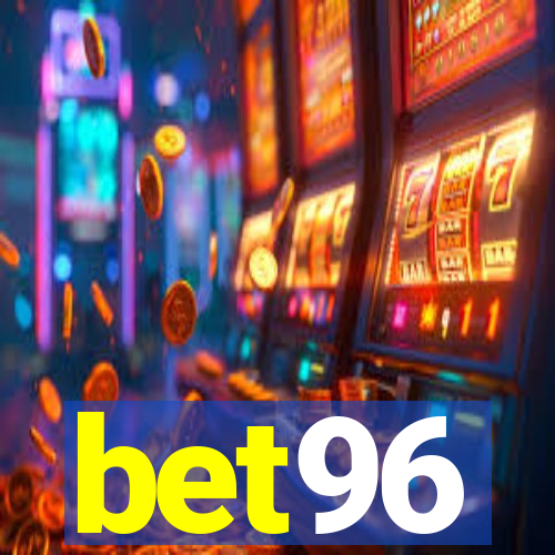 bet96