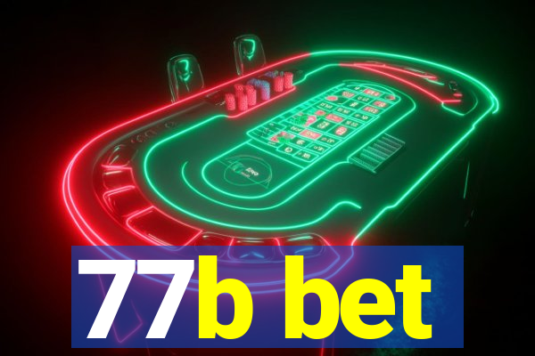 77b bet