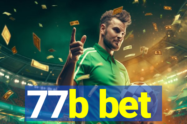 77b bet