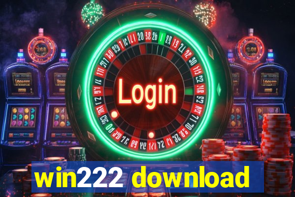 win222 download