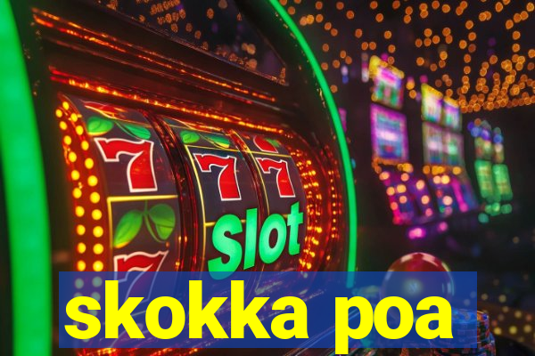 skokka poa