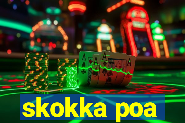 skokka poa