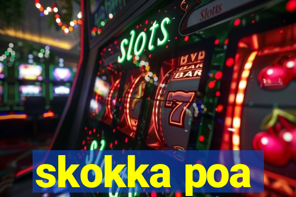 skokka poa