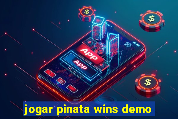 jogar pinata wins demo