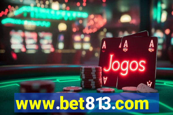 www.bet813.com