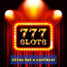 virtus bet e confiável