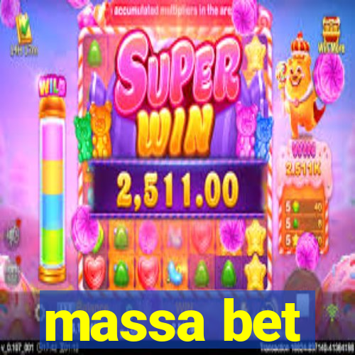 massa bet