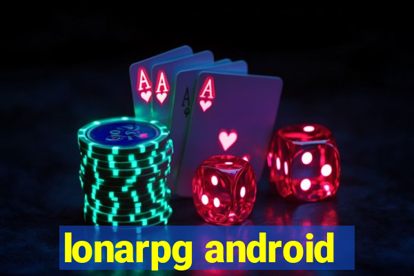 lonarpg android