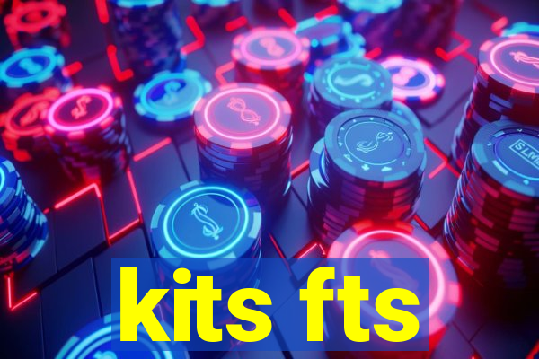 kits fts