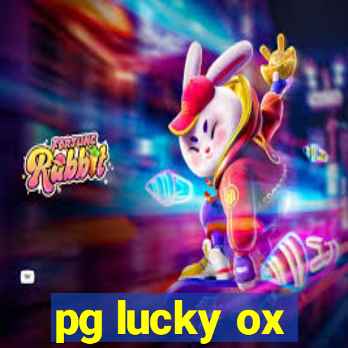 pg lucky ox