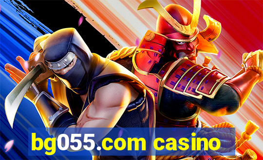 bg055.com casino