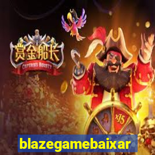 blazegamebaixar