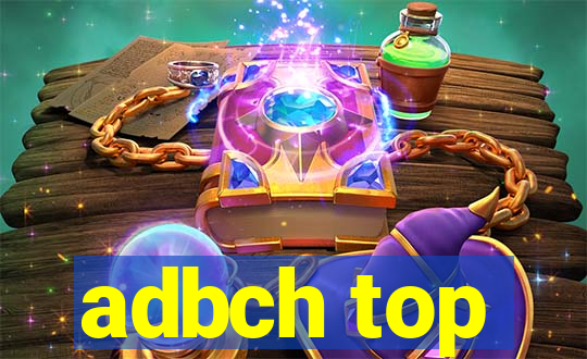 adbch top