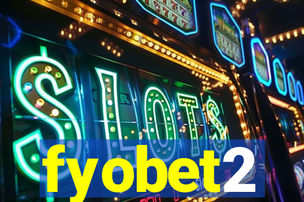 fyobet2