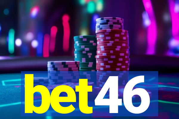 bet46