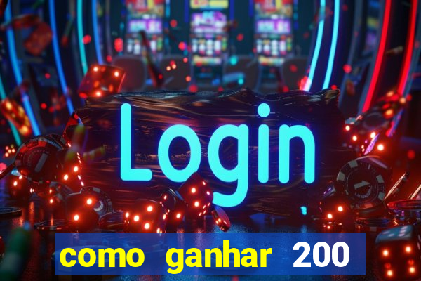 como ganhar 200 reais agora no pix