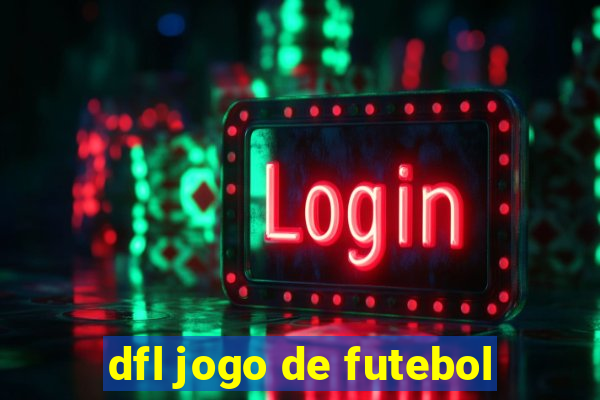 dfl jogo de futebol