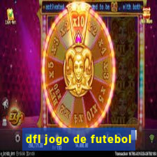 dfl jogo de futebol