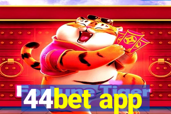 44bet app