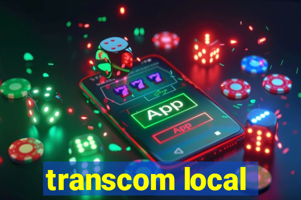 transcom local