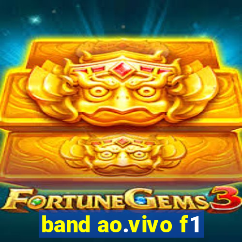 band ao.vivo f1