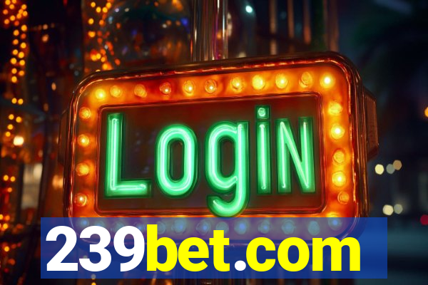 239bet.com