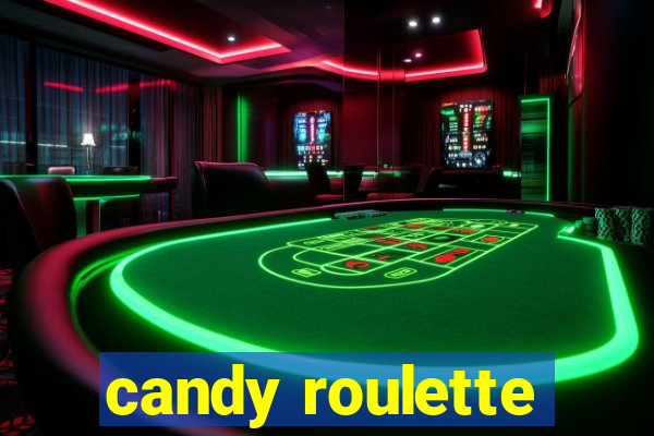 candy roulette