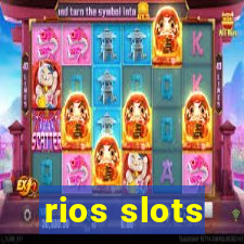 rios slots