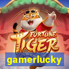 gamerlucky