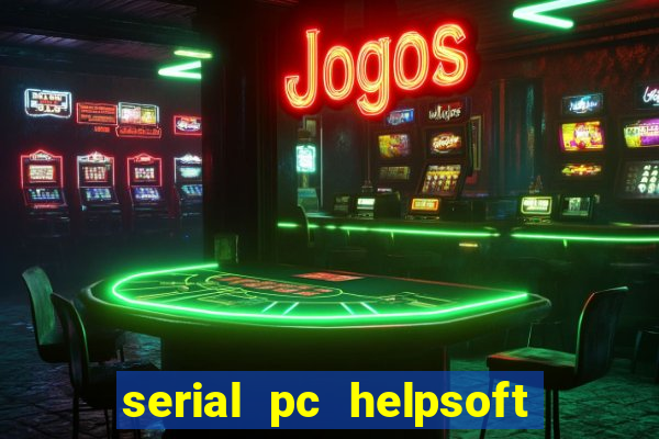 serial pc helpsoft driver updater