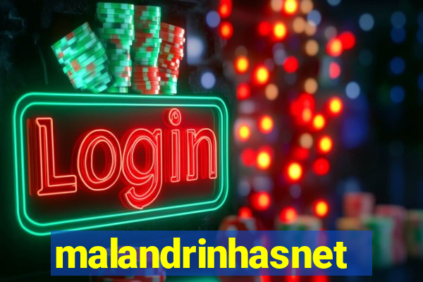 malandrinhasnet