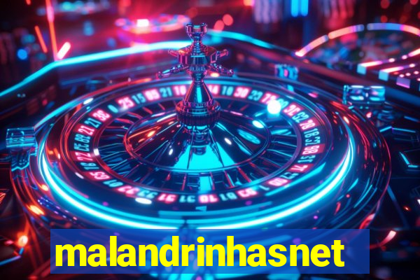 malandrinhasnet