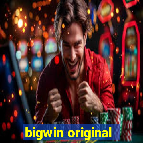 bigwin original