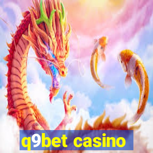 q9bet casino