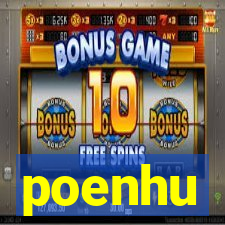 poenhu