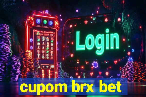 cupom brx bet