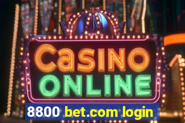 8800 bet.com login