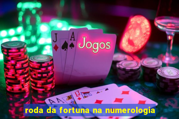 roda da fortuna na numerologia