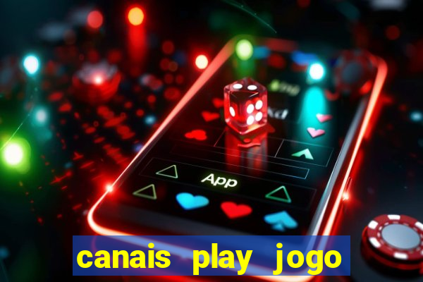 canais play jogo do bahia