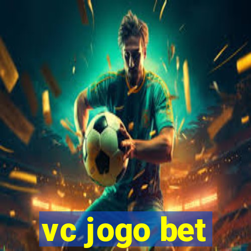 vc jogo bet