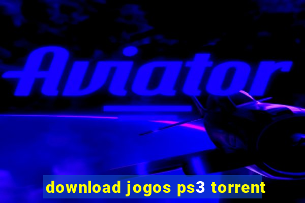 download jogos ps3 torrent