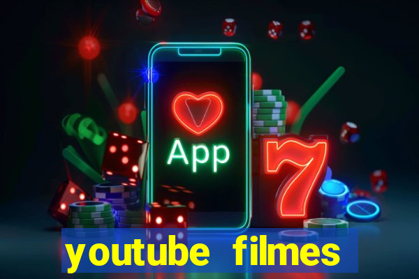 youtube filmes completos dublados gratis faroeste antigos