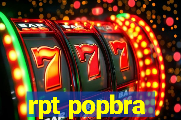 rpt popbra