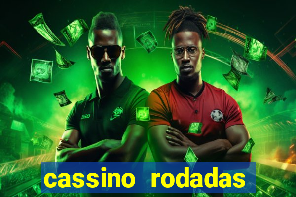 cassino rodadas gratis sem deposito