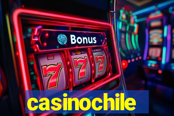 casinochile