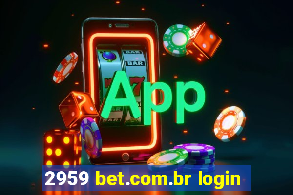 2959 bet.com.br login