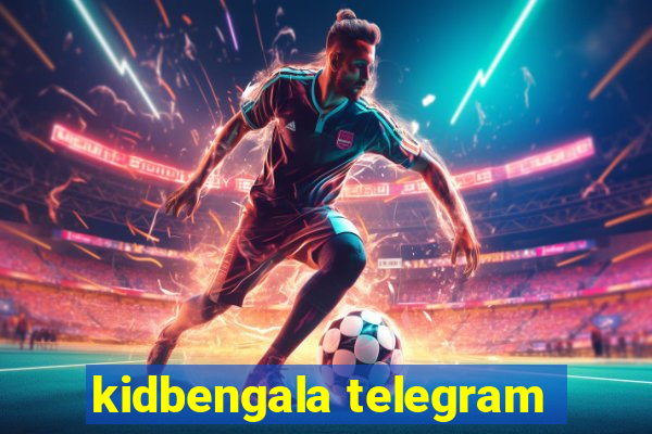 kidbengala telegram