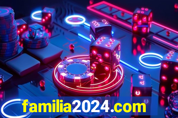 familia2024.com