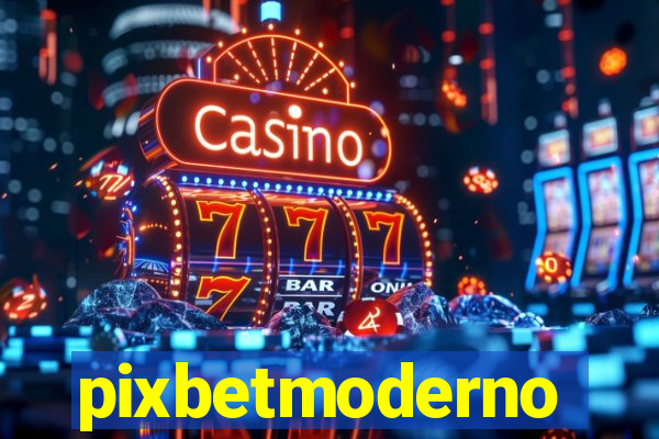 pixbetmoderno