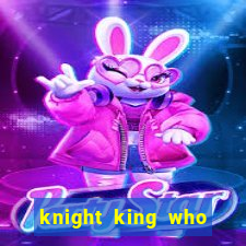 knight king who returned with a god wiki